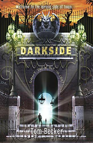 Darkside NE: 1 By Tom Becker