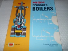 High Pressure Boilers by Frederick M. Steingress and Harold J. Frost (Trade AZ