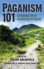 Paganism 101  An Introduction to Paganism by 101 Pagans