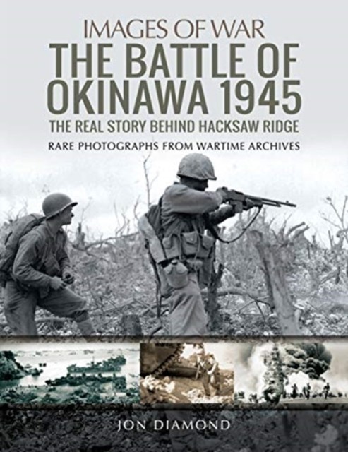 The Battle of Okinawa 1945 by Jon Diamond - - Image 4