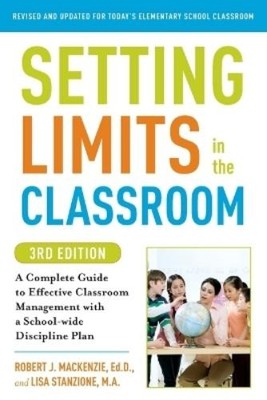 Robert J. Mackenzie L Setting Limits in the Classroom (Taschenbuch) (US IMPORT)