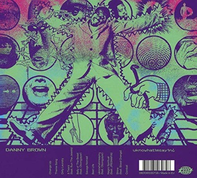 Uknowhatimsayin¨ by Danny Brown