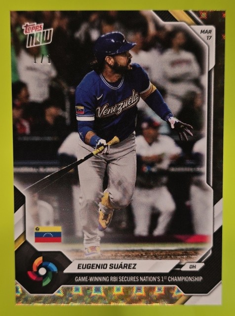 Eugenio Suarez 2026 World Baseball Classic Topps Now Card 41 FOIL FRACTOR 1/1