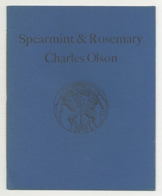 Charles OLSON / Spearmint & Rosemary 1st Edition 1975
