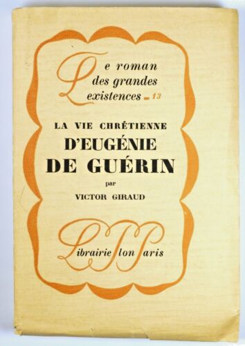 Victor Giraud VIE CHRETIENNE d'EUGENIE de GUERIN CAYALA BARBEY d'AUREVILLY E.O. - Bild 1 von 2
