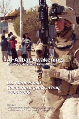 McWilliams - Al-Anbar Awakening   American Perspectives Volume I - N - X555z