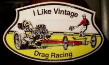 I Like Vintage Drag Racing Vinyl Decal Sticker Nhra 4282 I Like Vintage Drag Racing Vinyl Decal Sticker Nhra 4282