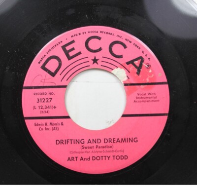 50'S & 60'S Promo 45 Art And Dotty Todd - Drifting And Dreaming / Ca C'Est La Vi