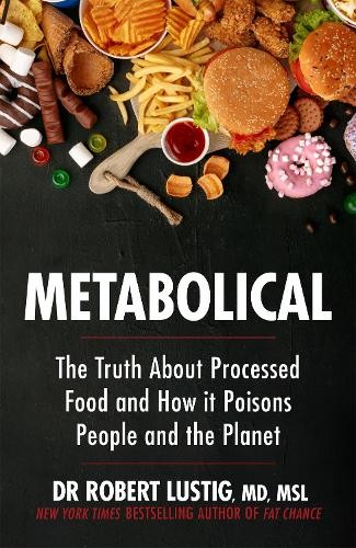 Dr Robert Lustig Metabolical (Tascabile)