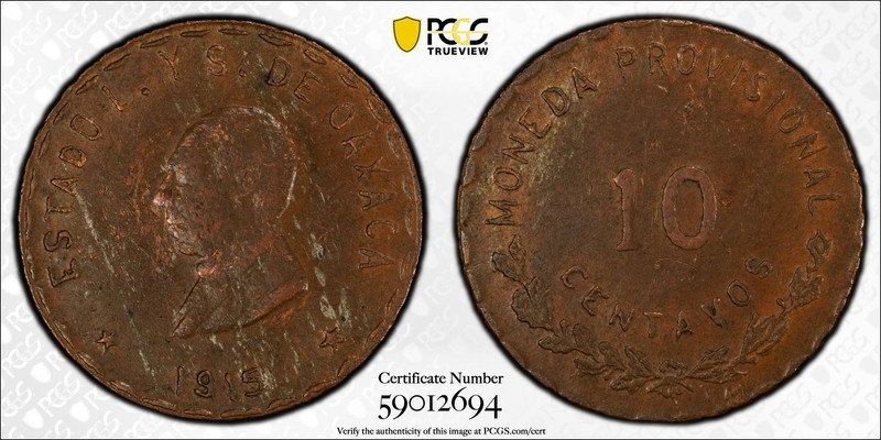 1915 Oaxaca Mexico 10 Centavos – PCGS AU55 BN – Copper – KM#727.1 GB-310 Variety