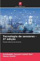 Kutubuddin Sayyad Liyakat Kazi (U. A.) | Tecnologia De Sensores - 3ª EdiçãO