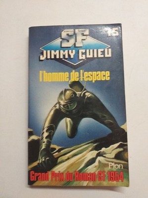 Der Mann aus dem Weltraum | Jimmy Guieu | Guter Zustand