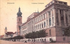 B167 Romania Kolozsvar Cluj-Napoca Unitarius Collegium College postcard
