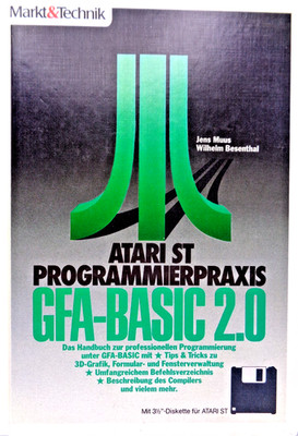 ATARI ST -- PROGRAMMIERPRAXIS GFA-BASIC 2.0 (MARKT & TECHNIK - BUCH) #2DE