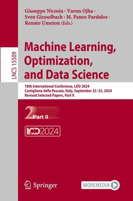 Machine Learning, Optimization, and Data Science Giuseppe Nicosia (u. a.) Buch