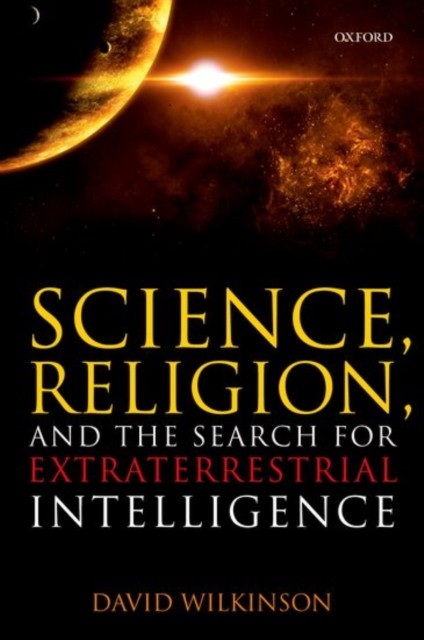 Science, Religion, and the Search for Extraterr. Wilkinson Paperback** - Image 3