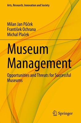 Museum Management | Milan Jan P¿¿ek (u. a.) | Taschenbuch | ix | Englisch | 2022