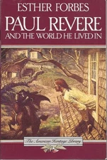 Paul Revere and the World He L - GOOD