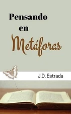 Pensando en Metforas by Jd Estrada (Spanish) Paperback Book