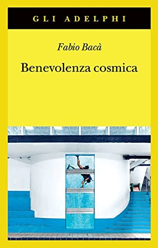 benevolenza cosmica baca' fabio 8845936236