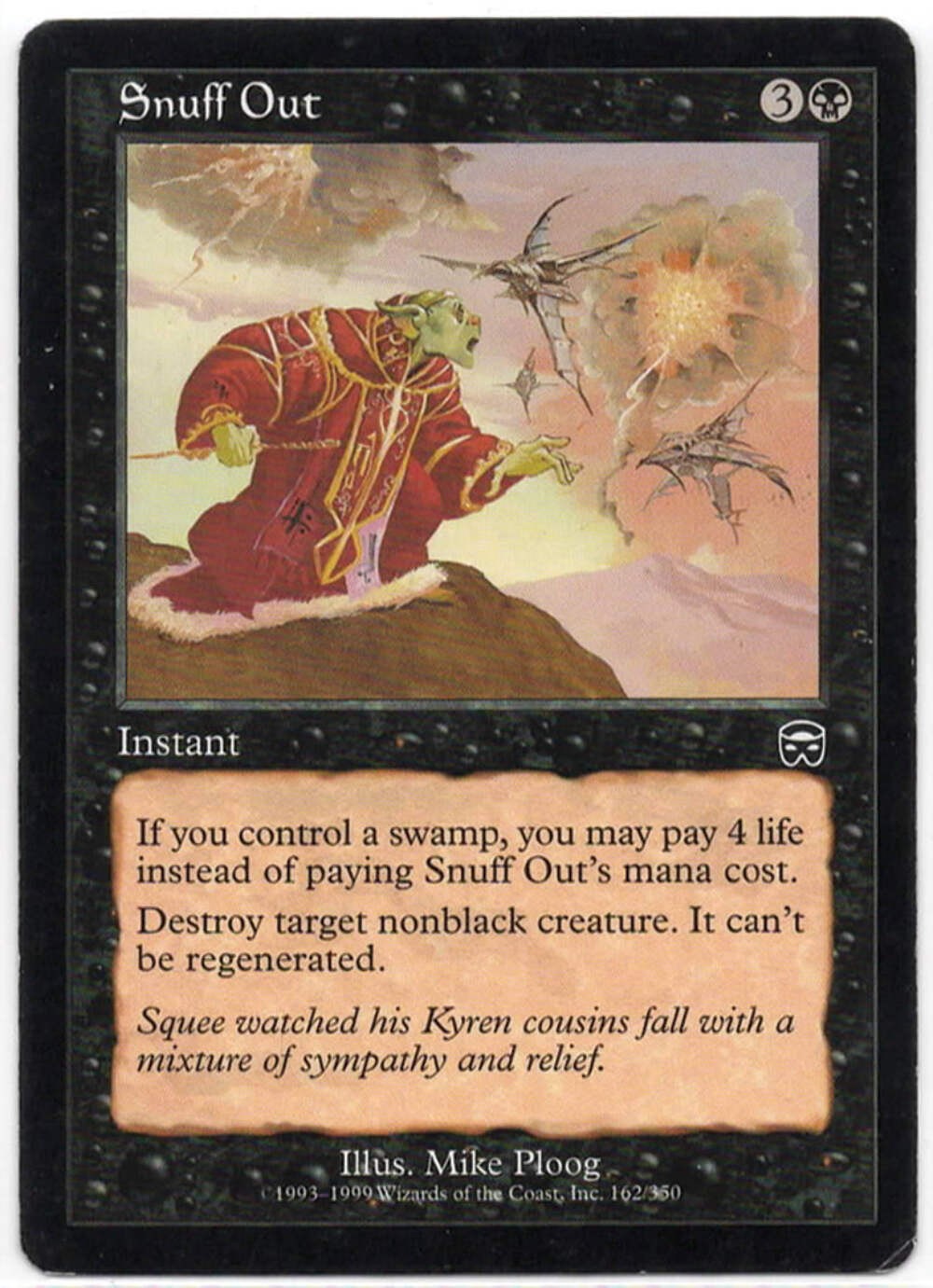 Magic the Gathering - Snuff Out - 162 - Common - Mercadian Masques - LP