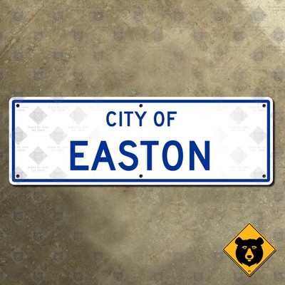 City of Easton Pennsylvania limit boundary street highway road sign 30x10