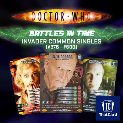 Dr Doctor Who Battles in Time Karten - INVADER Common Singles - RESTOCKED 