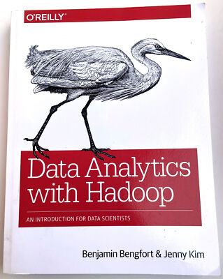 Data Analytics with Hadoop Benjamin Bengfort and Jenny Kim 9781491913703