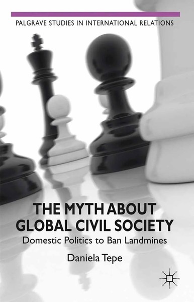 D. Tepe | The Myth About Global Civil Society | Taschenbuch | Englisch (2012)-image
