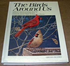THE BIRDS AROUND US, A FULL COLOR GUIDE, HARD COVER, 352 PAGES,