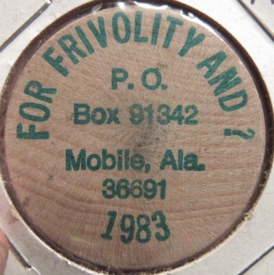 Vintage For Frivolity and ? Mobile, AL Wooden Nickel - Token Alabama | eBay