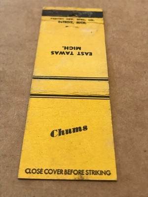 Vintage Chums Bar - East Tawas, Michigan - Matchcover, Matchbook