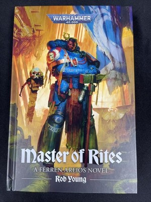 Master Of Rites. Ultramarines. Warhammer 40,000. Black Library. Hardback. WH40K 