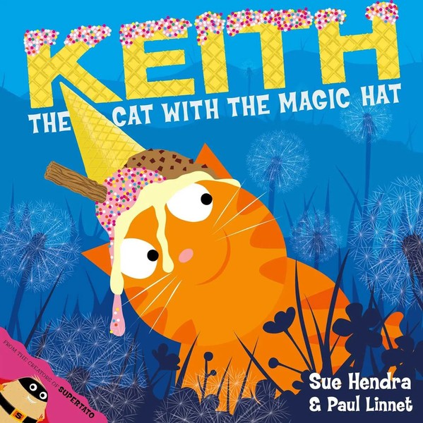Keith The Cat With The Magic Hat | Sue Hendra (U. A.) | Englisch | Taschenbuch-image