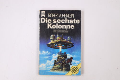 21421 Robert A. Heinlein DIE SECHSTE KOLONNE Science-fiction-Roman - Photo 1/1