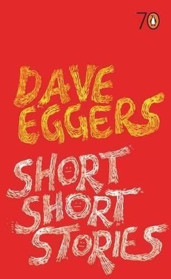 Short Short Stories: Pocket Penguins by Eggers, Dave Paperback Book The Fast