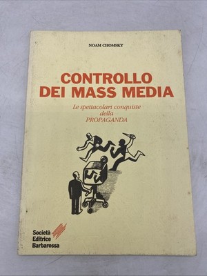 NOAM CHOMSKY - MASSENMEDIENKONTROLLE - GESELLSCHAFT ED. BARBAROSSA
