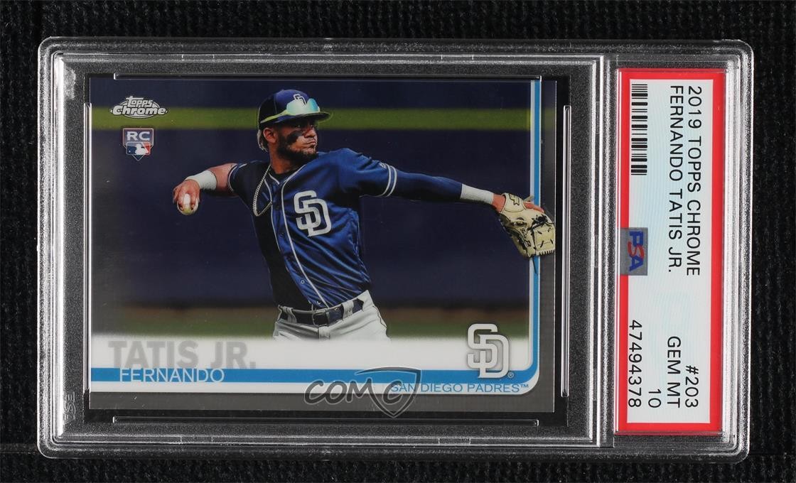 2019 Topps Chrome Fernando Tatis Jr #203 PSA 10 GEM MT 15g5