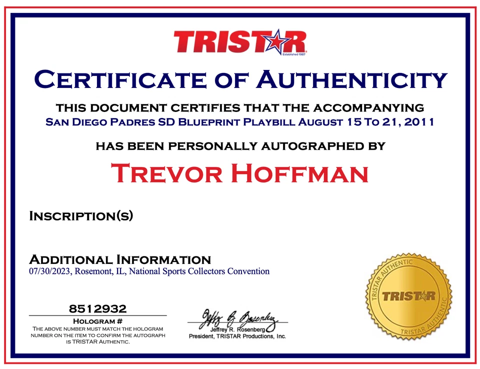 TREVOR HOFFMAN Autographed Retirement Ceremony Program San Diego Padres Tristar - Image 4 of 4