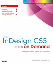 Adobe InDesign CS5 on Demand by Johnson, Steve