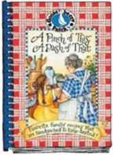 A Pinch of This, a Dash of That by Gooseberry Patch