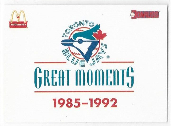 Checklist 1993 Donruss McDonald's Toronto Blue Jays Great Moments #36
