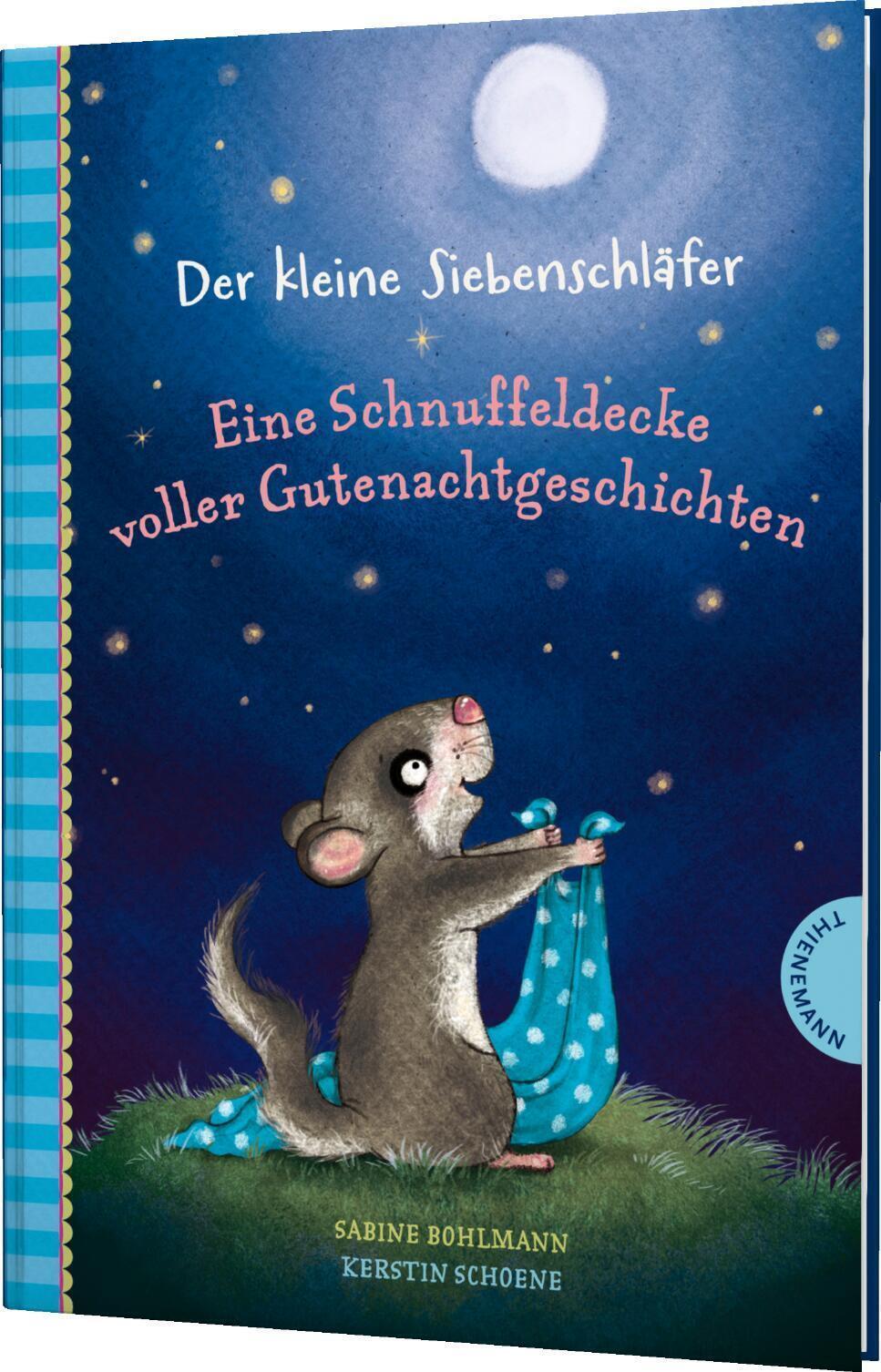 Der Kleine Siebenschläfer: Eine Schnuffeldecke Voller