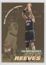 2000-01 Fleer Ultra Gold Medallion Bryant Reeves #200G 0ex8