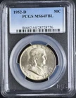 1952D Franklin Half PCGS MS64FBL