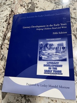 Literacy Development in the Early Years Helping Children Read & Write 5th