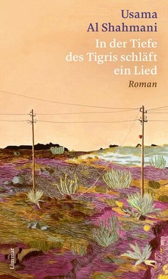 In der Tiefe des Tigris schläft ein Lied | Usama Al Shahmani | 2025 | deutsch