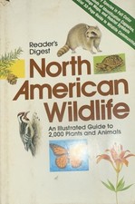Readers Digest NORTH AMERICAN WILDLIFE Color Illustrated Book Plants Animals '82