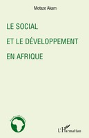 Le Social Et Le DéVeloppement En Afrique Motaze Akam Taschenbuch 266 S. 2026