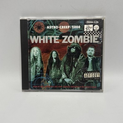 White Zombie Astro-Creep 2000 CD 1995 Geffen Explicit Lyrics Industrial Metal